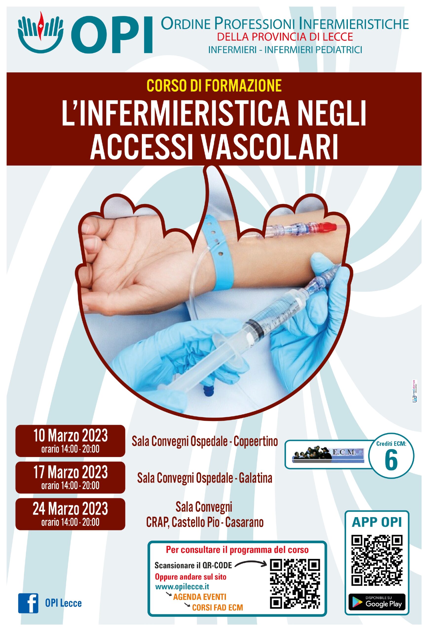 L’Infermieristica Negli Accessi Vascolari – 17 Marzo 2023 – OPI Lecce