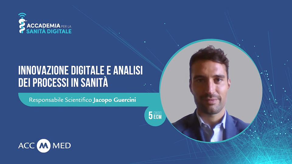 Innovazione Digitale E Analisi Dei Processi In Sanità – Corso FAD ...